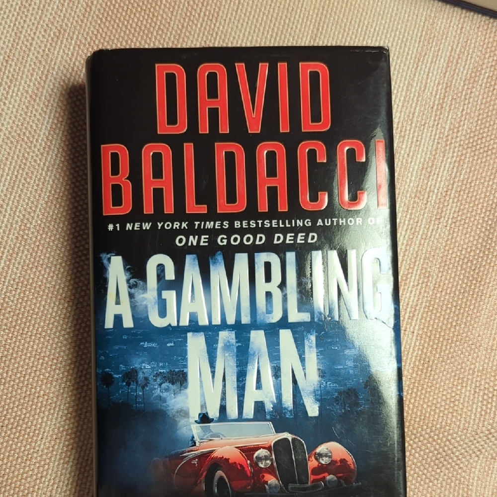 A Gambling Man by David Baldacci Hardcover